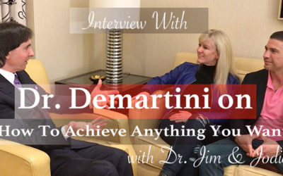 Interview with Dr. Demartini | How To Achieve Anything You Want
